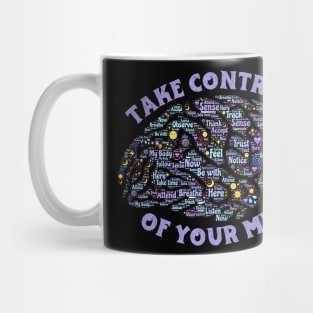 Take Control Of Your Mind Blue Mug